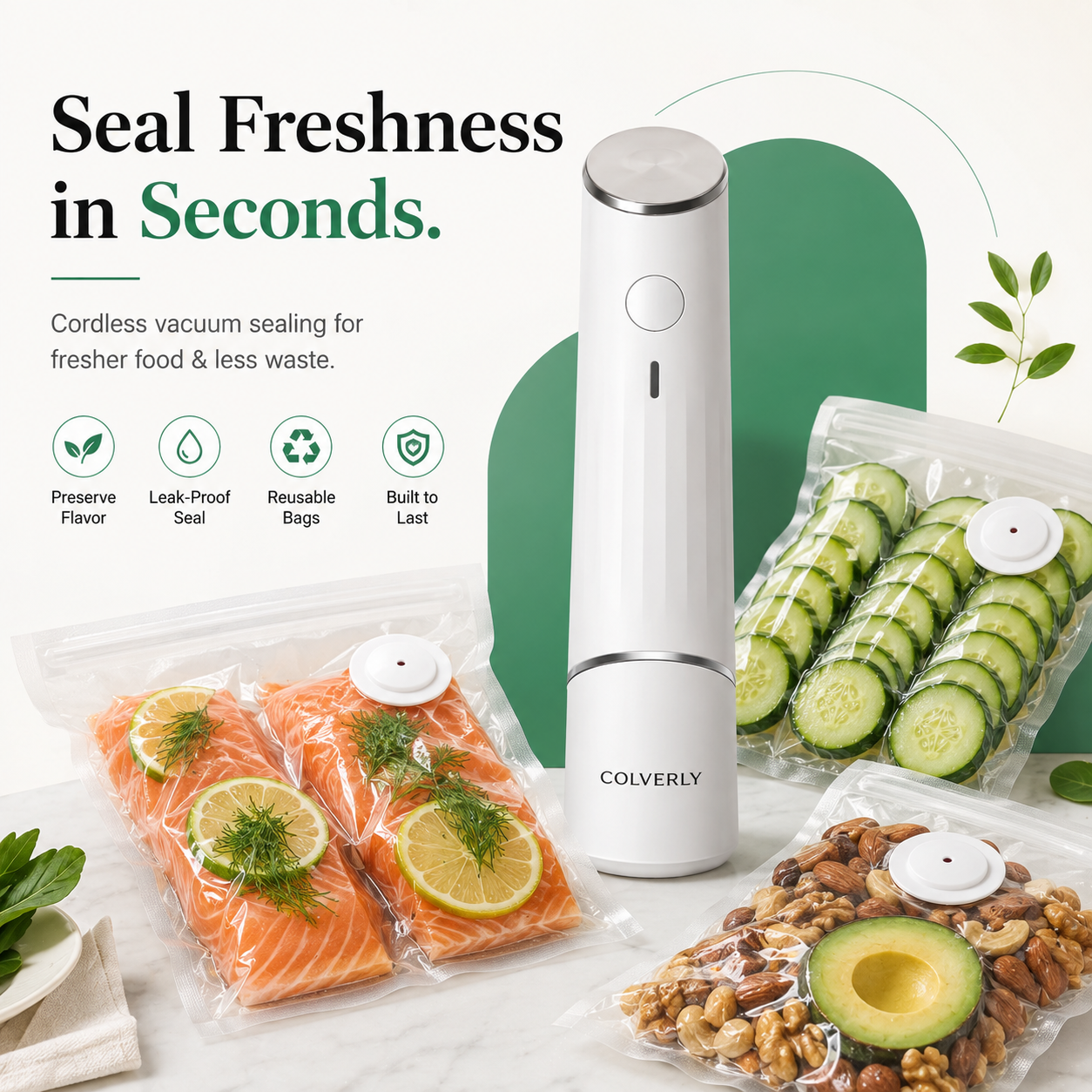 Colverly FreshLock™ — Vacuum-sealed fresh in 5 seconds.