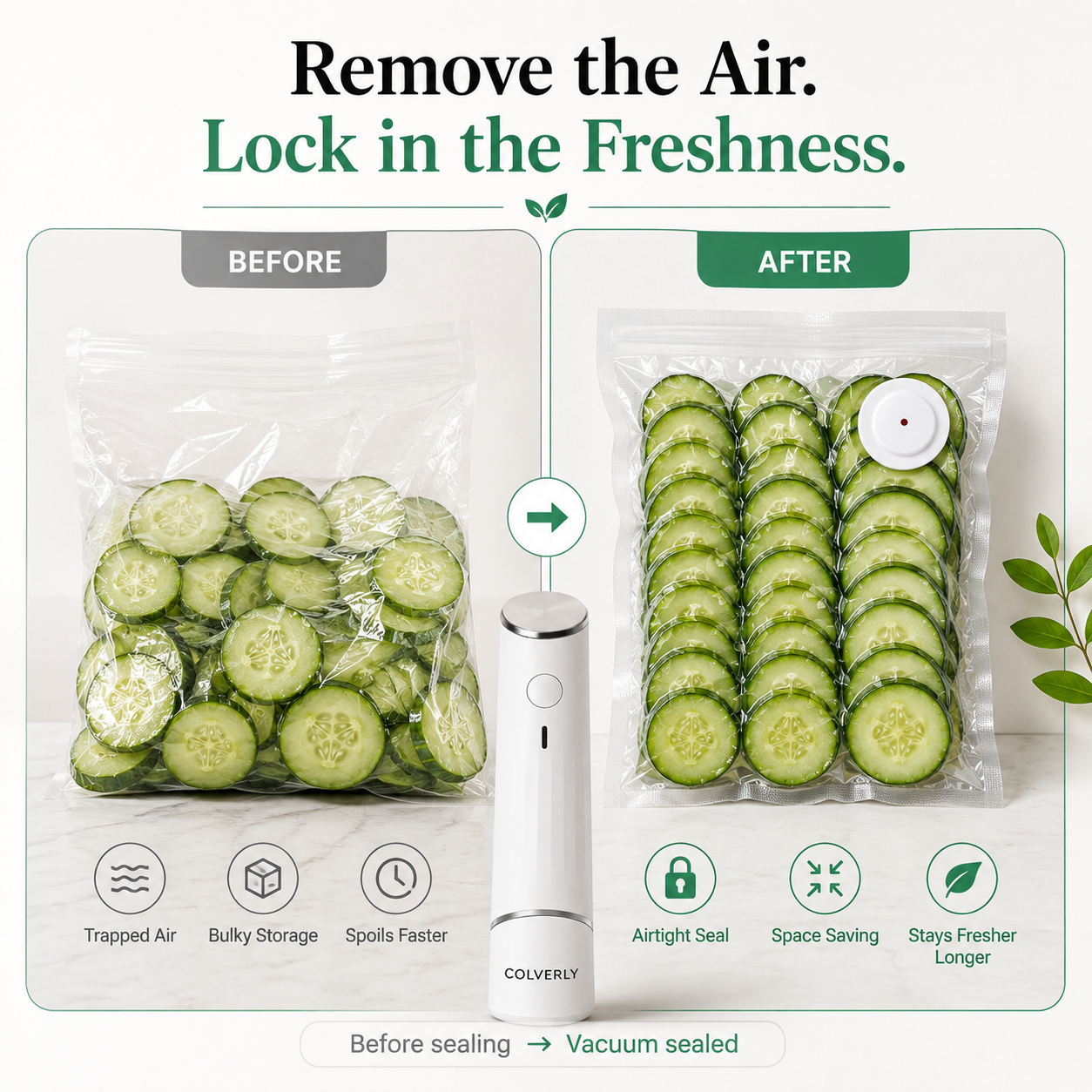 Colverly FreshLock™ — Vacuum-sealed fresh in 5 seconds.